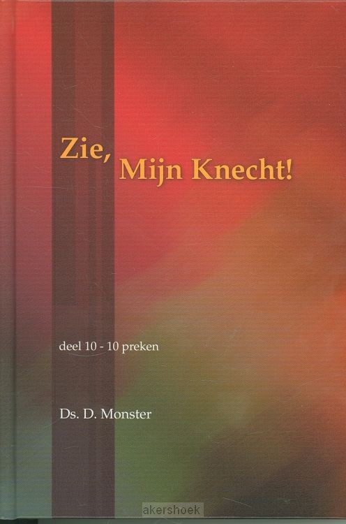 Zie Mijn Knecht 10