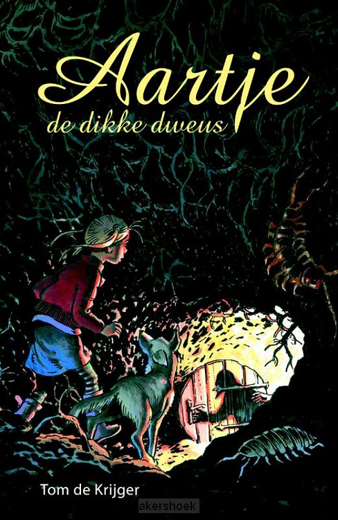 Aartje, de dikke dweus