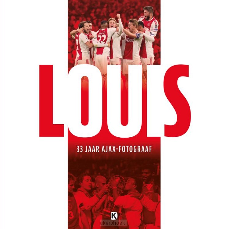 LOUIS - een en al Ajax