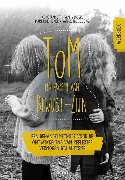 ToM: een kwestie van Bewust-Zijn / Werkboek