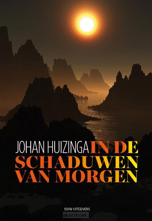 In de schaduwen van morgen