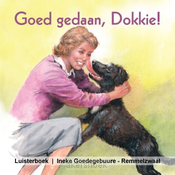 Goed gedaan dokkie LUISTERBOEK