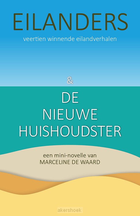 Eilanders & De Nieuwe Huishoudster
