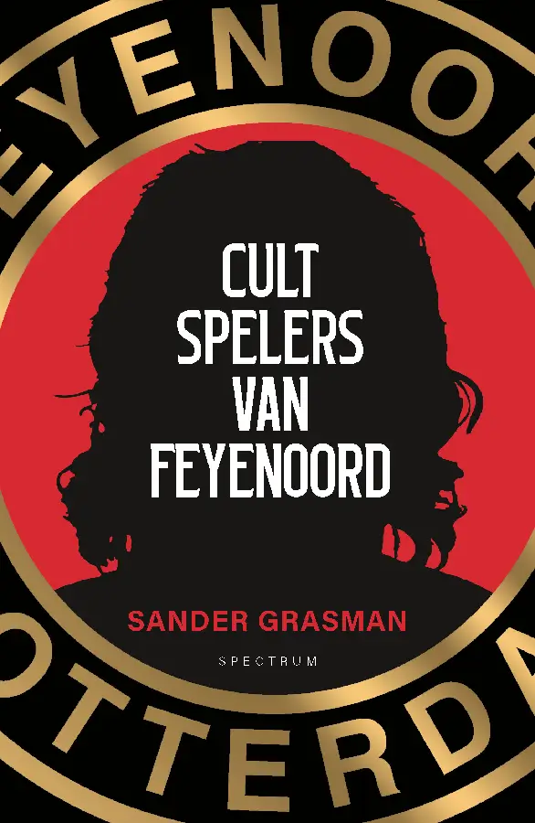 Cultspelers van Feyenoord