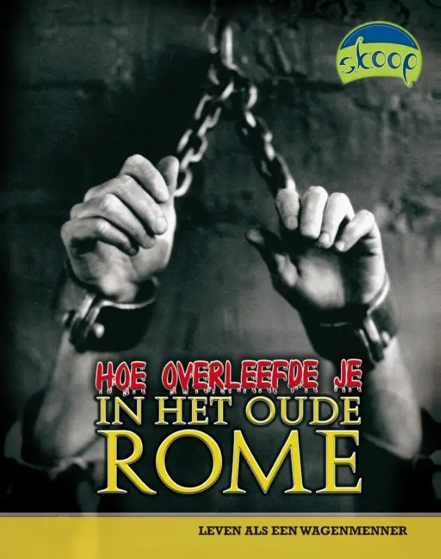 Hoe overleefde je het oude Rome