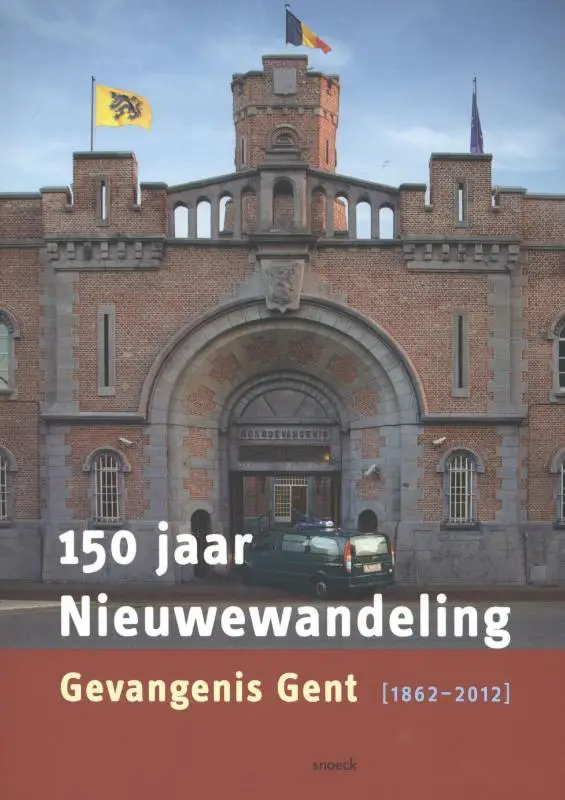 150 jaar Nieuwewandeling, gevangenis Gen