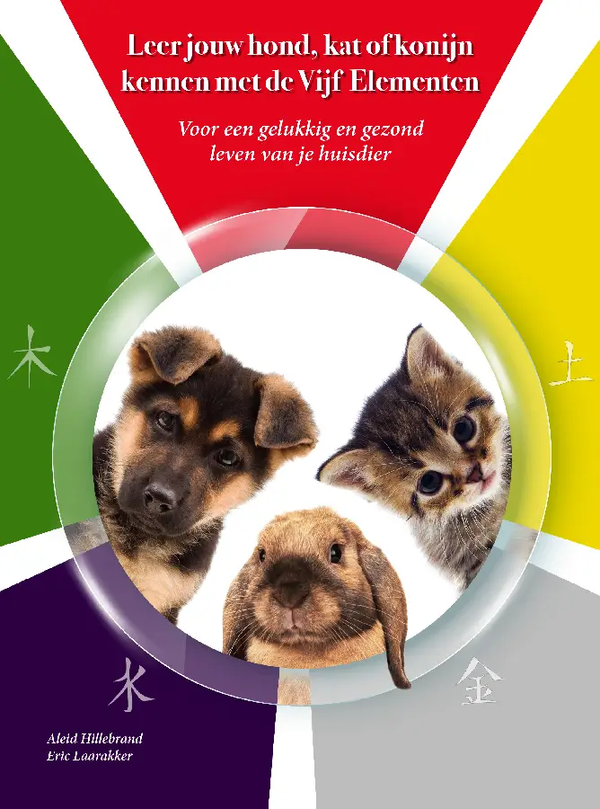 Leer jouw hond, kat of konijn kennen met de Vijf Elementen