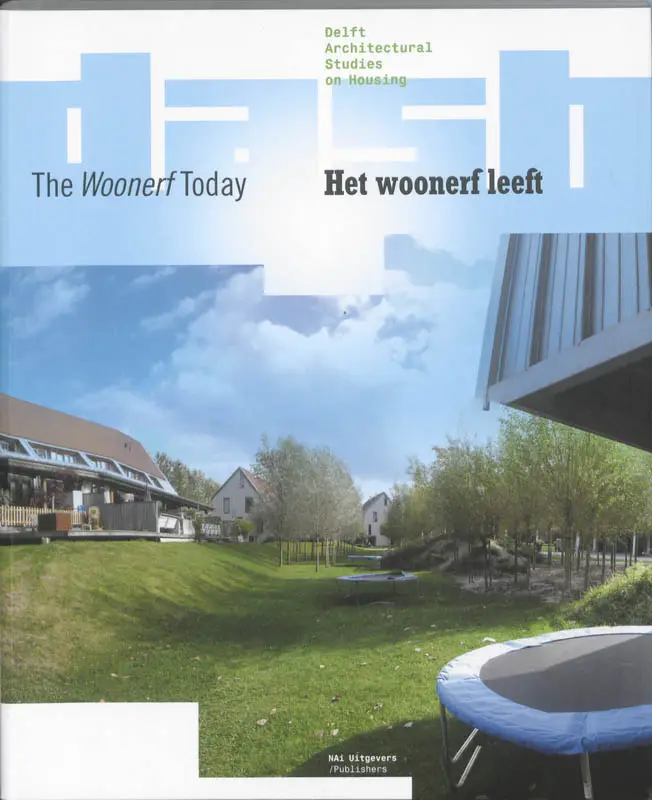 Het woonerf leeft/ The wo