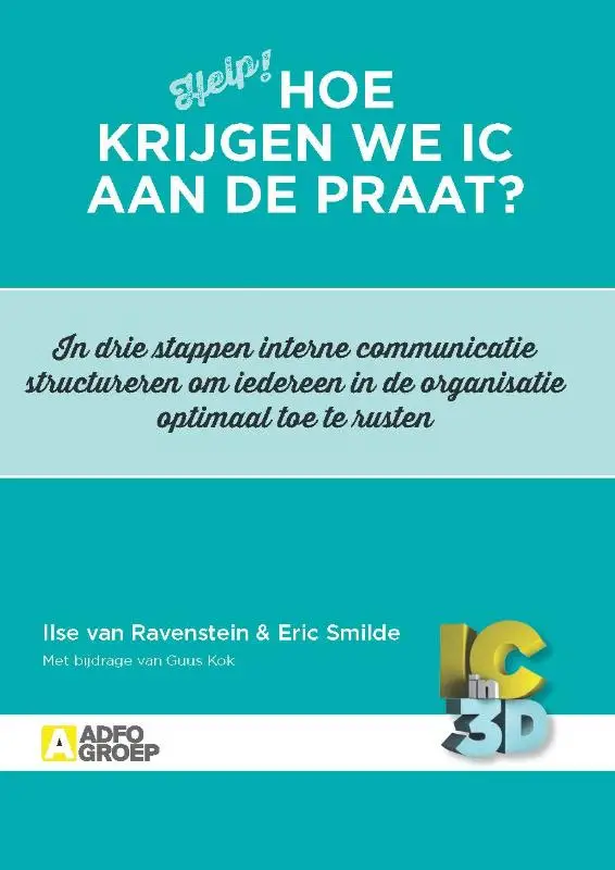 Hoe krijgen we IC aan de praat?