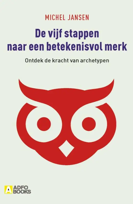 De vijf stappen naar een betekenisvol merk