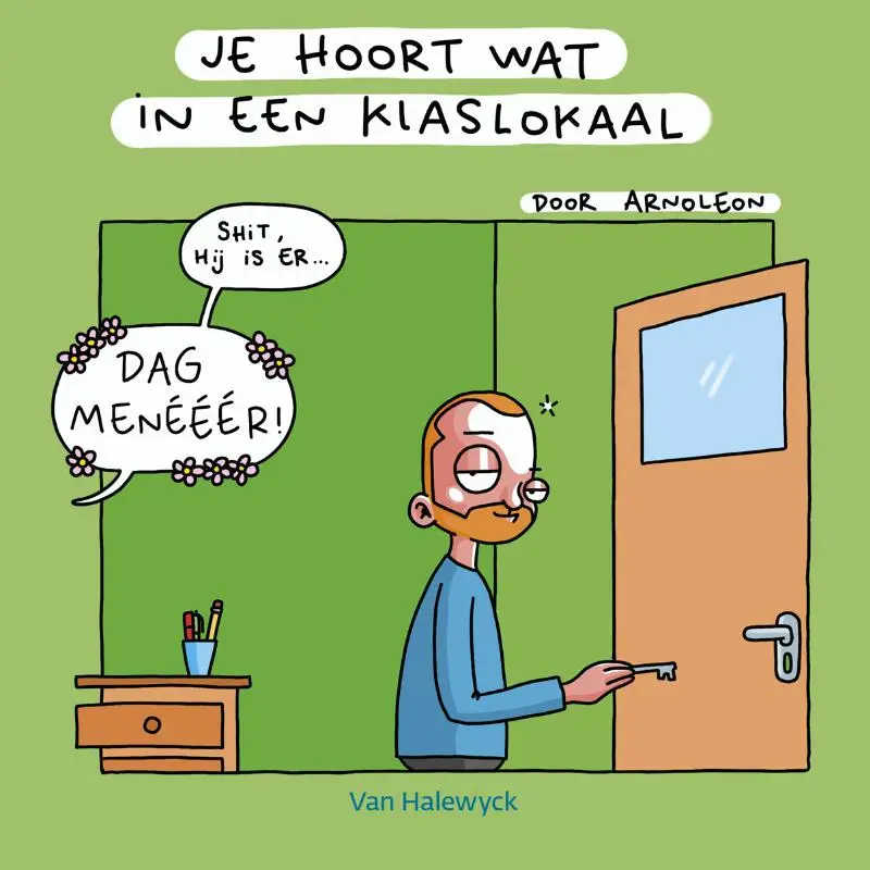 Je hoort wat in een klaslokaal