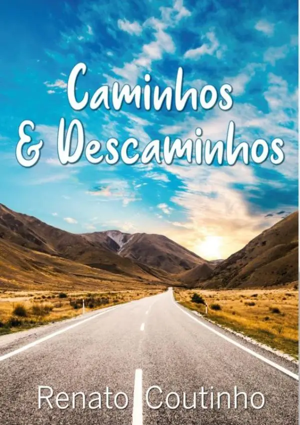 Caminhos & Descaminhos