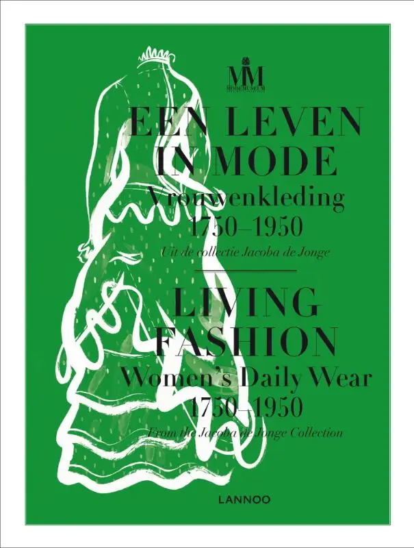 Een leven in de mode ; Living fashion
