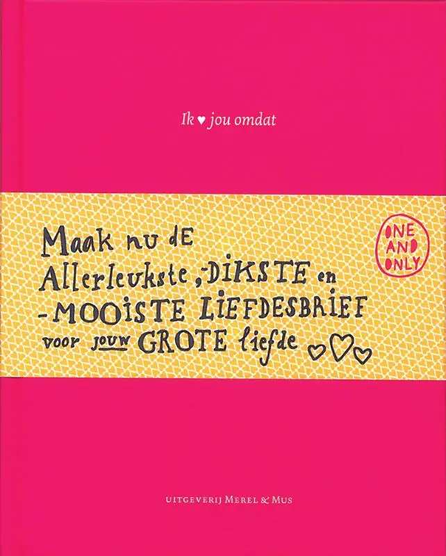Ik hou van jou omdat