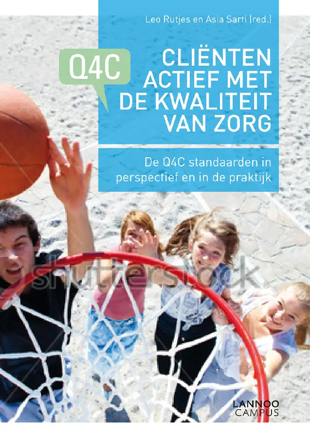 Clienten actief met de kwaliteit van zorg