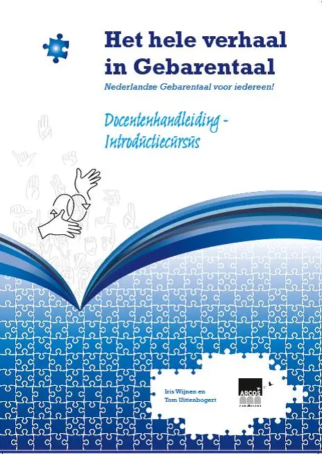 Het hele verhaal in Gebarentaal