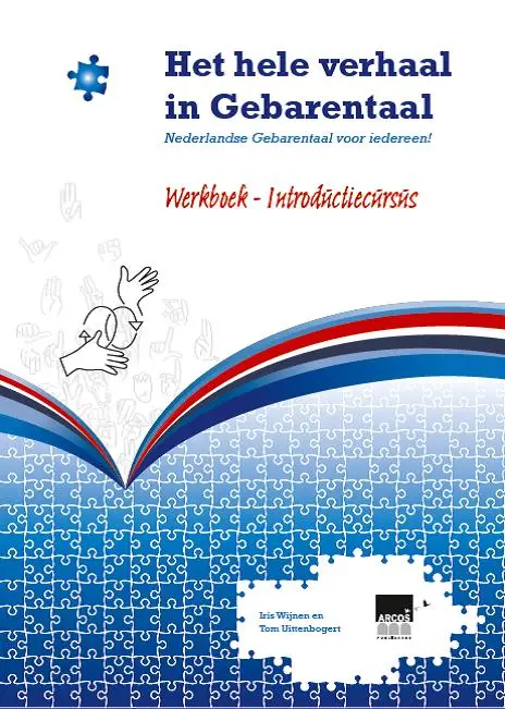 Het hele verhaal in Gebarentaal / Module