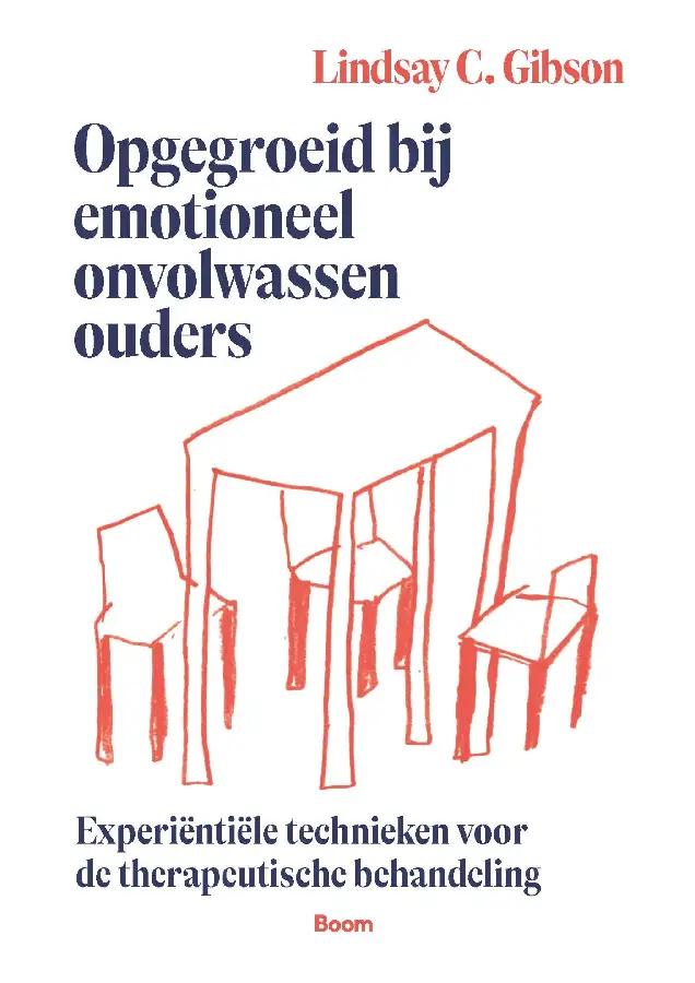 Opgegroeid bij emotioneel onvolwassen ouders