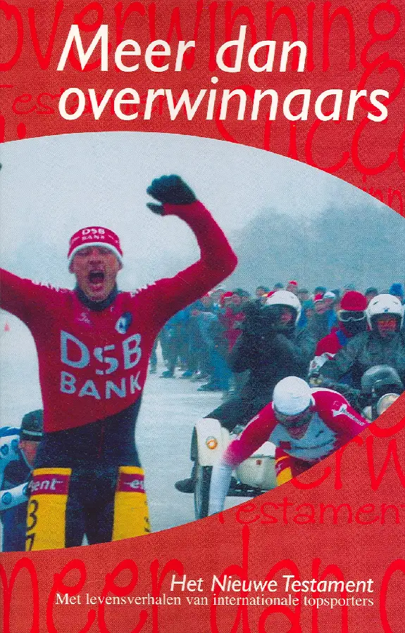 Meer dan overwinnaars