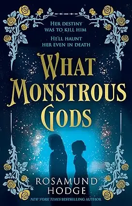 What Monstrous Gods