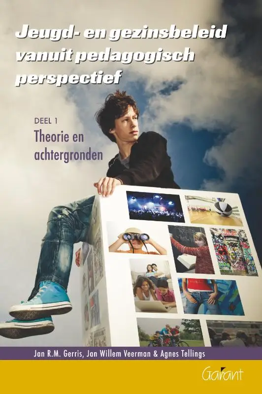 Jeugd- en gezinsbeleid vanuit pedagogisch perspectief / Theorie en achtergronden 1