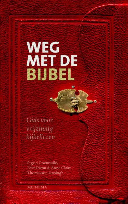 Weg met de bijbel