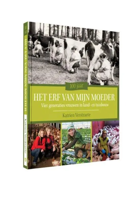 100 jaar het erf van mijn