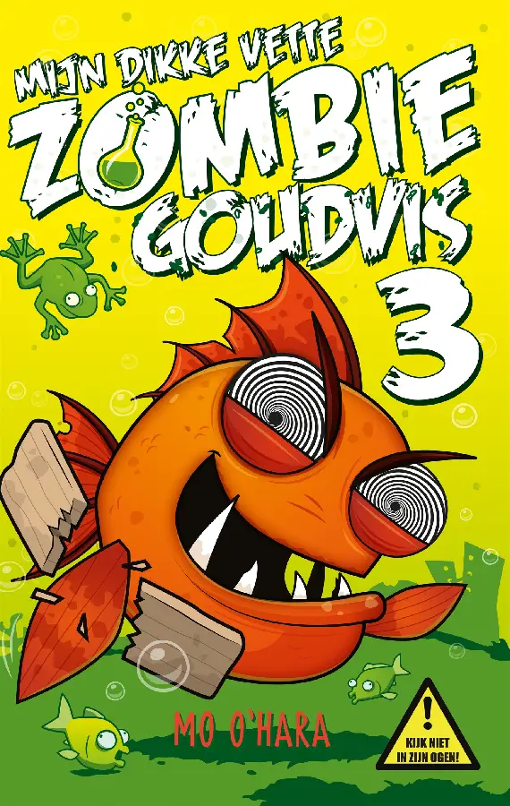 Mijn dikke vette zombiegoudvis 3