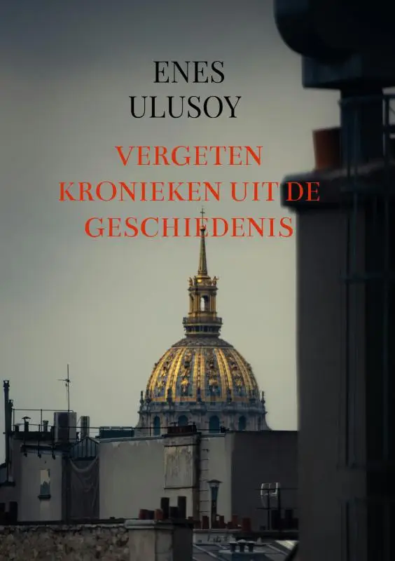 Vergeten kronieken uit de geschiedenis
