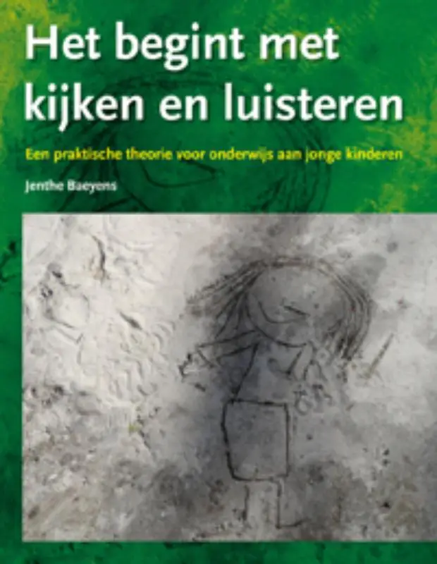 Het begint met kijken en