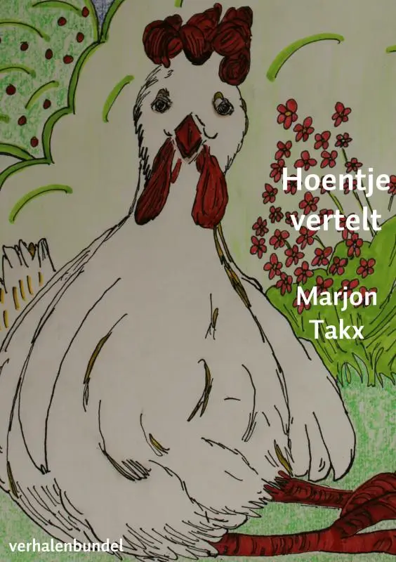 Hoentje vertelt