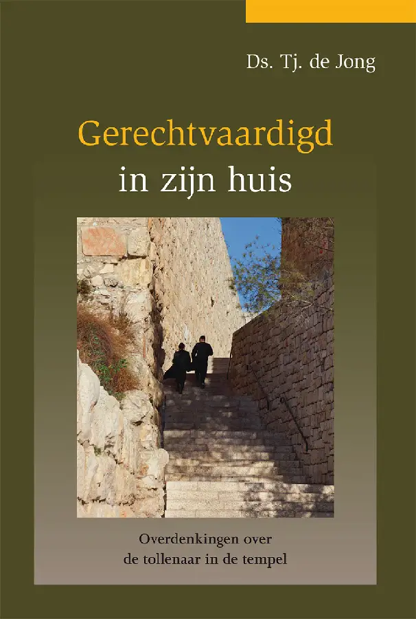 Gerechtvaardigd in zijn huis