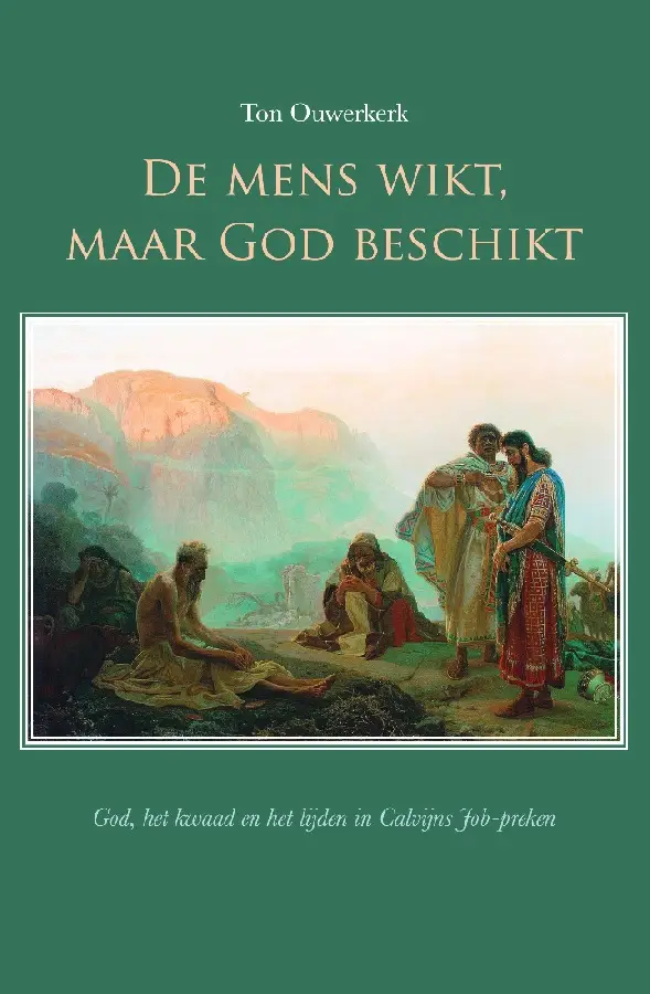 De mens wikt, maar God beschikt