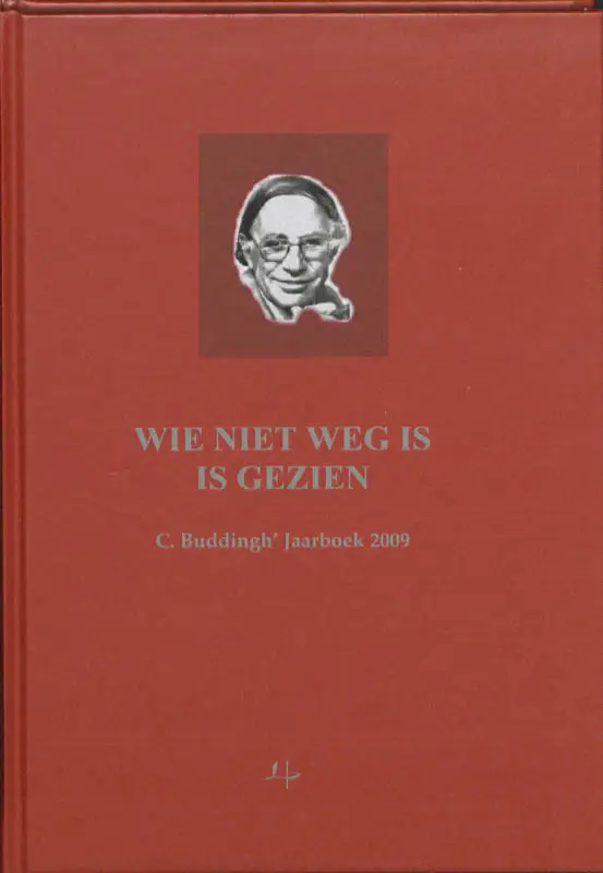 Wie niet weg is is gezien