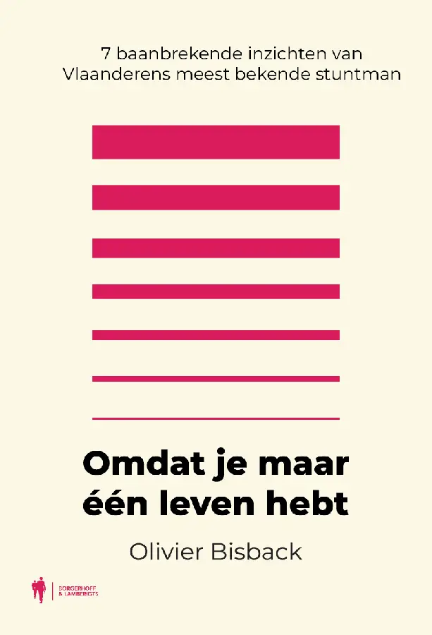 Omdat je maar één leven hebt