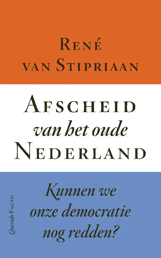 Afscheid van het oude Nederland