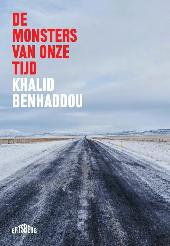 De monsters van onze tijd