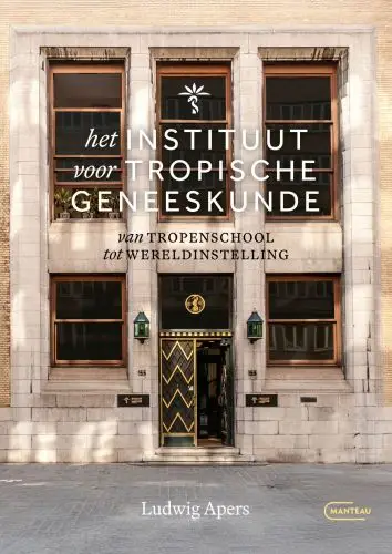 Het Instituut voor Tropische Geneeskunde
