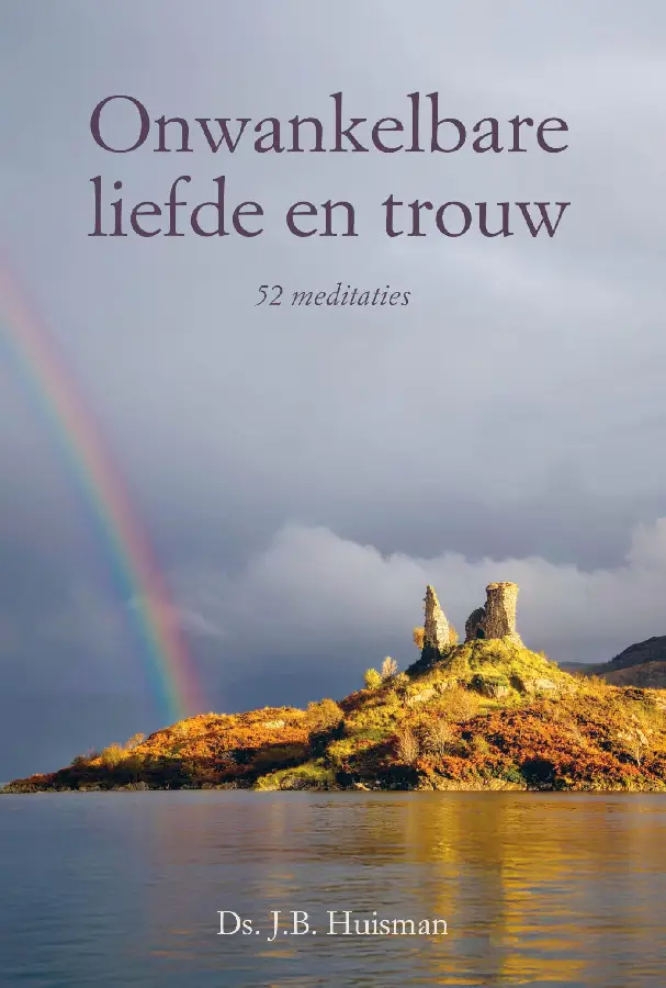 Onwankelbare liefde en trouw
