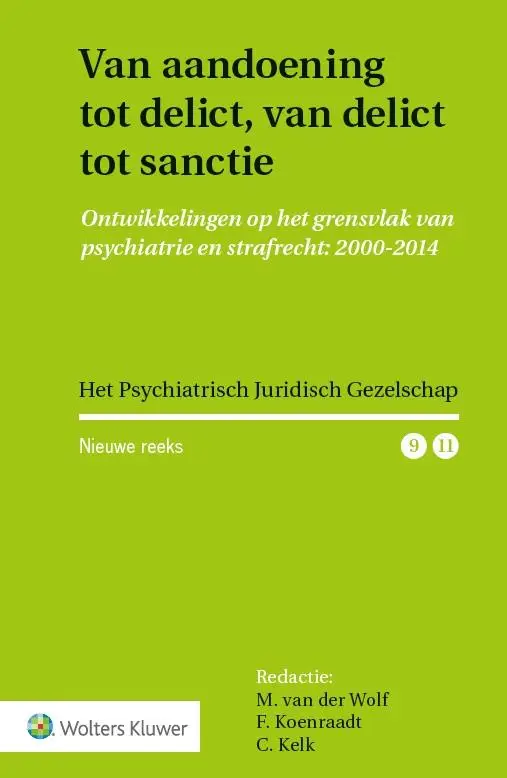 Van aandoening tot delict, van delict tot sanctie