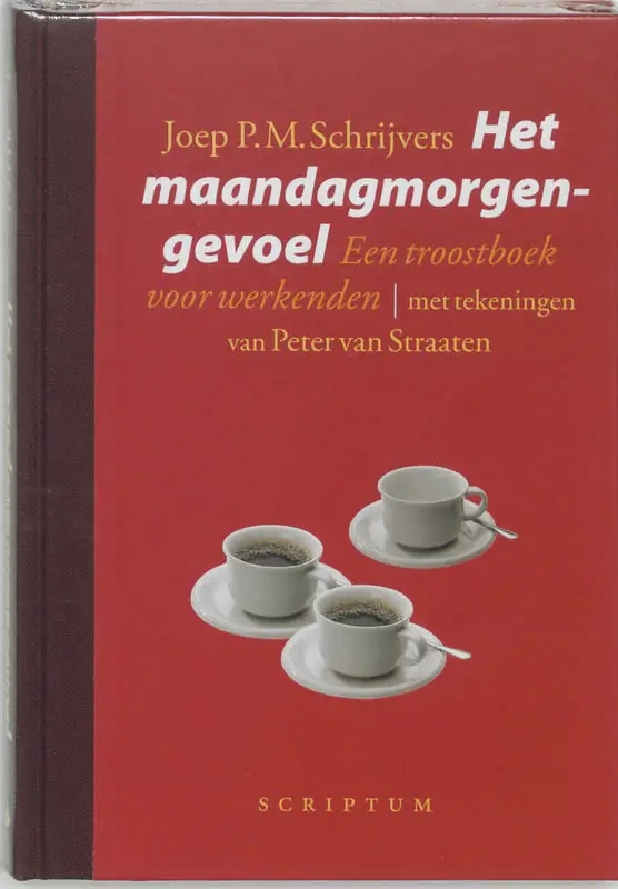 Het maandagmorgengevoel /