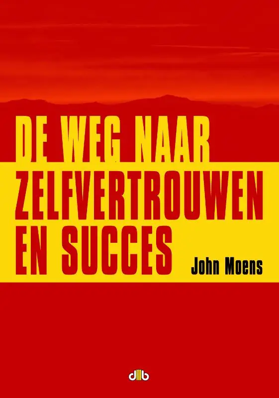 De weg naar zelfvertrouwe