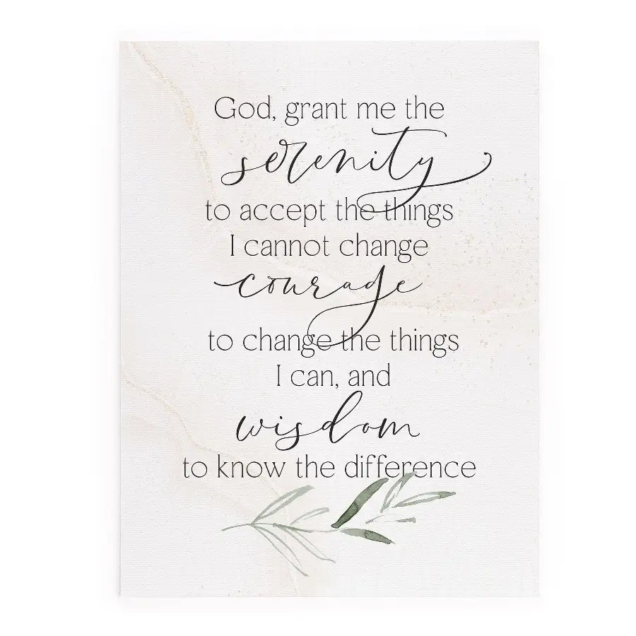 God, Grant Me The Serenity To Accept