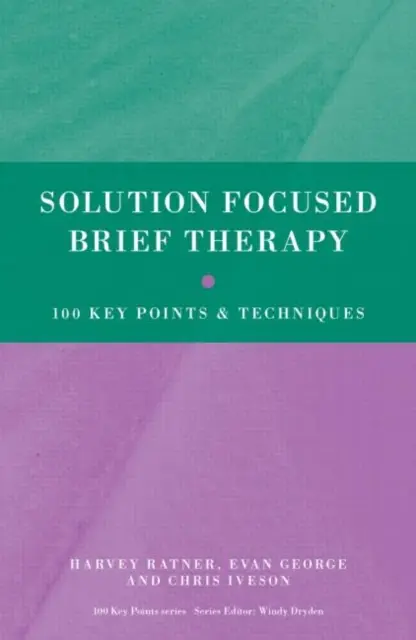 Solution Focused Brief Therapy