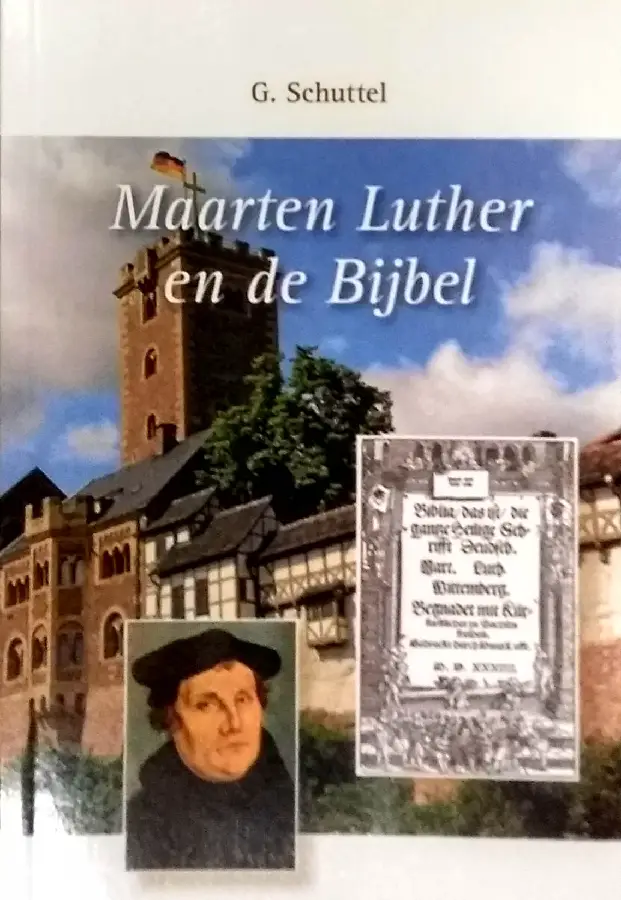 Maarten Luther en de bijbel