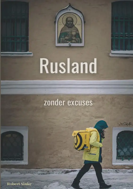 Rusland - zonder excuses