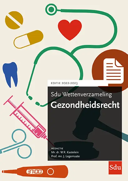 Sdu Wettenverzameling Gezondheidsrecht / 2022-2023