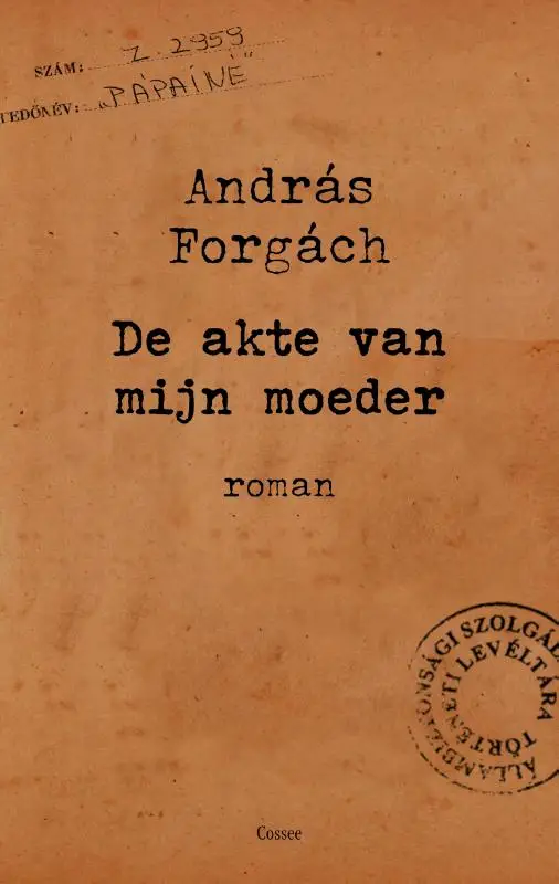 De akte van mijn moeder