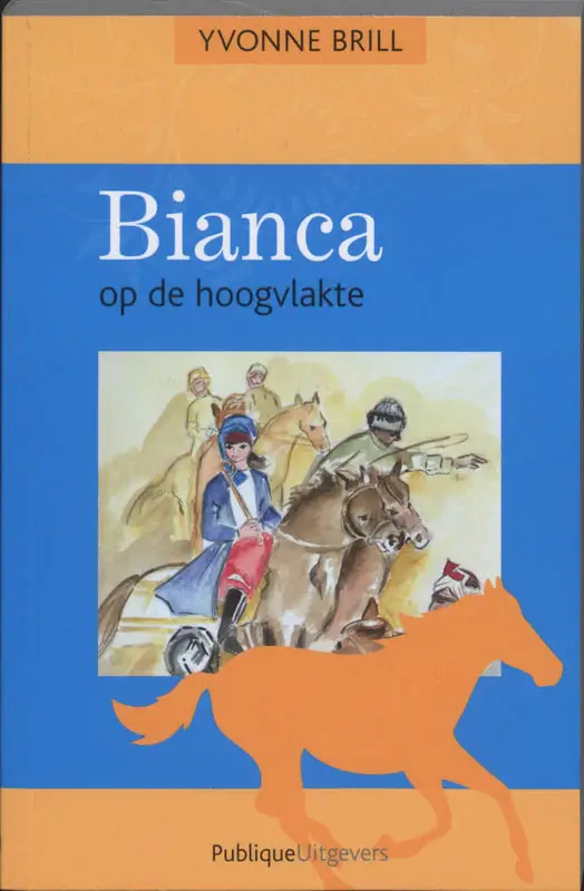 Bianca op de hoogvlakte /