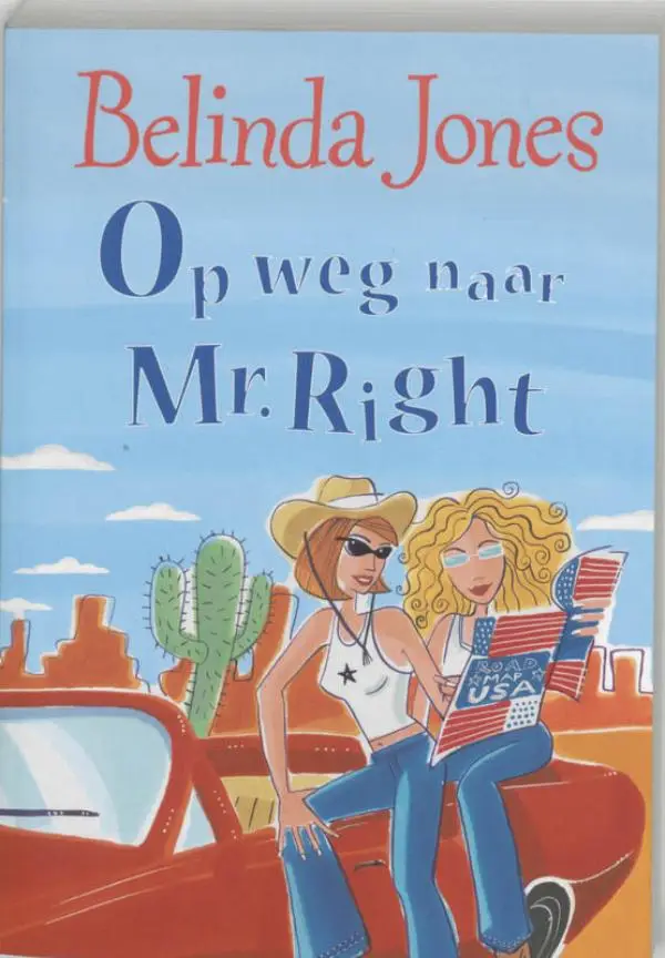 Op weg naar Mr. Right